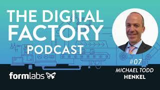 The Digital Factory Podcast #7: Digital Assembly with Michael Todd