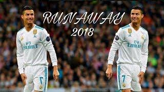 Cristiano Ronaldo ►RUN AWAY - Skills & Goals 2017/18｜Ronnie7M