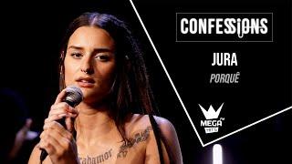 Confessions | Jura - Porquê
