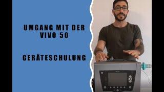 Vivo 50 Geräteschulung