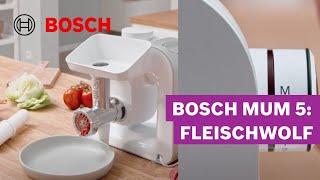 Frisch wie vom Metzger: Fleischwolf für die MUM 5 | Bosch MUM