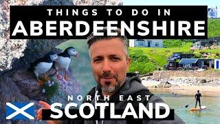 ABERDEENSHIRE & NE250 || 10 things to do in North East Scotland