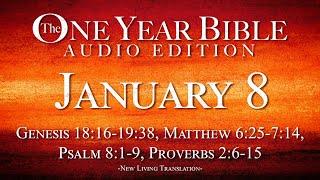 January 8 | One Year Bible Audio Edition