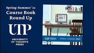 University of Toronto Press Spring Summer 2021 Course Book Round UP