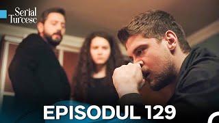 Fiicele Doamnei Fazilet Episodul 129