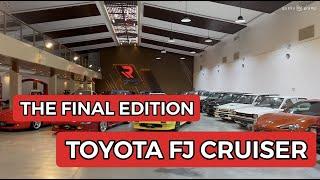 TOYOTA FJ CRUISER - FINAL EDITION (THE LAST 1,000 UNITS)