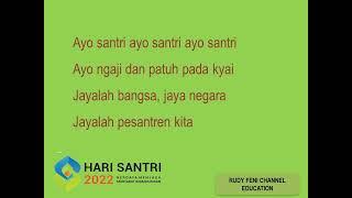 LIRIK LAGU  HARI SANTRI NASIONAL 2022 (Berdaya Menjaga Martabat Kemanusian) #harisantrinasional