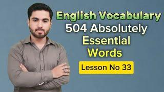 English Vocabulary | 504 Absolutely Essential Words | Lesson 33 | Online Learning Academy