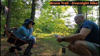 Bruce Trail Hike- Overnighter Multi Day with Dad and Grey!