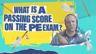 Civil Engineering Academy - Quick Tip Video - What is a Passing Score on the PE Exam?