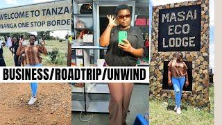 Vlog/BUSINESS, ROAD TRIP TO NAMANGA&TANZANIA/DAYS IN MY LIFE