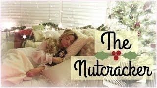 The Nutcracker (Night Routine)