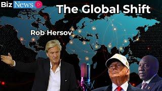 Rob Hersov on the global shift: America’s rise, South Africa’s struggles, and the future of media