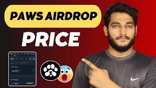 Paws Airdrop Listing DATE || Paws Airdrop Price Perdiction || Paws Update