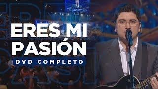 Coalo Zamorano | Eres Mi Pasión | DVD Completo