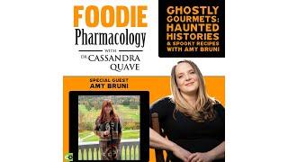 Ghostly Gourmets: Haunted Histories & Spooky Recipes with Amy Bruni