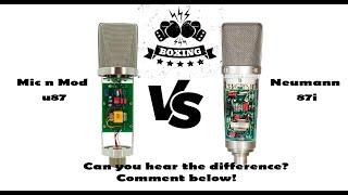 Neumann U87i vs Mic & Mod U87AI DIY. Can you hear the difference? Guess the original and comment.