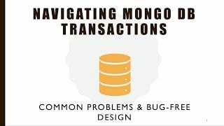 Navigating MongoDB transactions - common problems & bug-free design – Patryk Glowienko