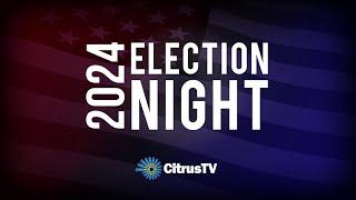 CitrusTV Election Night 2024