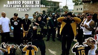 Barrio Pobre 13 | Peezy Lowk x JustBlow10x “216%” (Music Video) #trending #longbeach #viralvideo