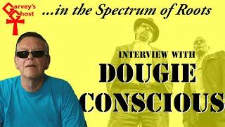 In The Spectrum of Roots - Dougie Conscious