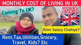 MONTHLY COST OF LIVING IN UK  | UK COST OF LIVING WITH 1 CHILD 2023