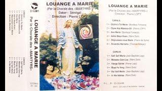 CHANT CHORAL / LOUANGE A MARIE (Martyrs de l'Ouganda)