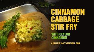 Cinnamon Cabbage Stir Fry