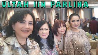 ULTAH IIN PARLINA (BIMBO GROUP): Banyak Artis2 Senior msh cantik2 & segar2