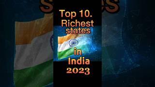 Top 10 Richest States in India 2023 ll by Its GDP #shorts #india #viral #state #top10 #shortsvideo