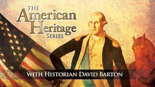 American Heritage Series | Episode 1 | Remember the Former Days: Why History Matters | David Barton