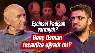 OSMANLI'DA HAREM! İÇKİ İÇEN VE MASON PADİŞAH VAR MIYDI?