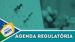 Canal ANTT  -  Agenda Regulatória 2019-2020