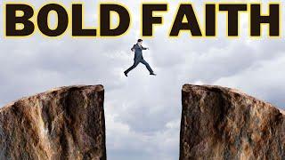 BOLD FAITH - PRAYER RELEASE THE BOLDNESS