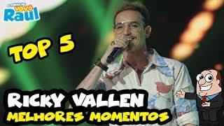 RICKY VALLEN - TOP 5 | MELHORES MOMENTOS | SHADOW BRASIL | RAUL GIL