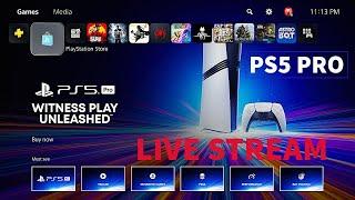 PlayStation 5 Pro Live Stream | Live PS5 Pro Benchmarks | PS5 PRO 4K Gameplay | PS5 Pro Day 1 Stream