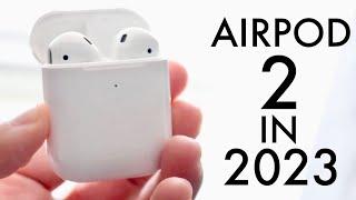 AirPods 2 In 2023! (Still Worth It?) (Review)