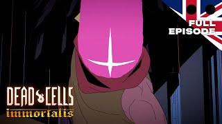 Dead Cells : Immortalis | Episode 9 Full (DUB EN & RU)