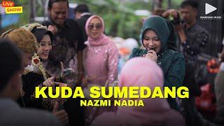 KUDA SUMEDANG - NAZMI NADIA | LIVESHOW PARKEN