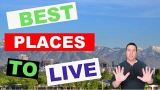 Best places to live in Utah | Moving to Utah