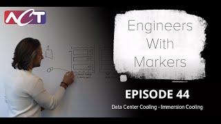 Data Center Cooling Series - Immersion Cooling I Engineers with Markers