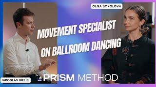 Olga Sokolova: Ballroom Dancing, approach to the movement, injuries & limitations, Sport, Art.