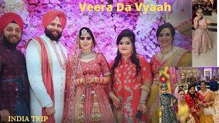 Veera da Vyaah- Marriage Day | India Trip|