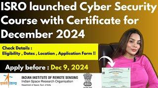 ISRO Launched Free Cyber Security Course | ISRO Cybersecurity Professional Certificate Course #isro