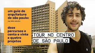 USEI UM GUIA DE ARQUITETURA DE SÃO PAULO PARA FAZER FOTOS NO CENTRO | Arquitetura Esquecida