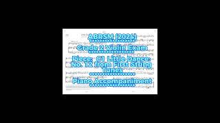 ABRSM Grade 2 Violin Exam (2024) C1Little Dance piano accompaniment  英国皇家小提琴2级钢琴伴奏