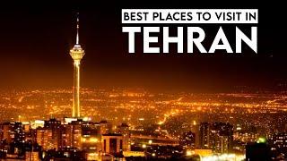 Best places to visit in Tehran | Tehran tourist attractions | Iran tourist places