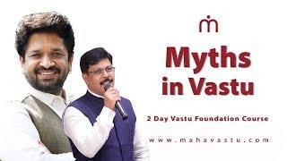 Myths in Vastu | MahaVastu | Acharya Ashutosh Tiwari