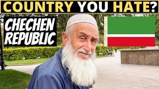 Which Country Do You HATE The Most? | CHECHEN REPUBLIC