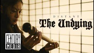 DISTANT - The Undying (OFFICIAL VIDEO)